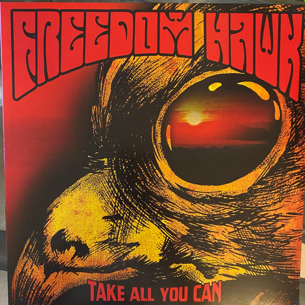 FREEDOM HAWK - Take All You Can