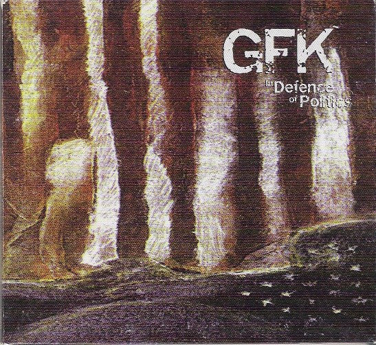 GFK - In Defence of Politics