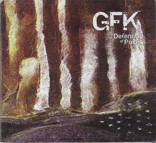 GFK - In Defence of Politics