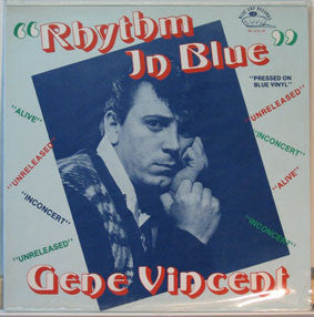 GENE VINCENT - Rhythm In Blue