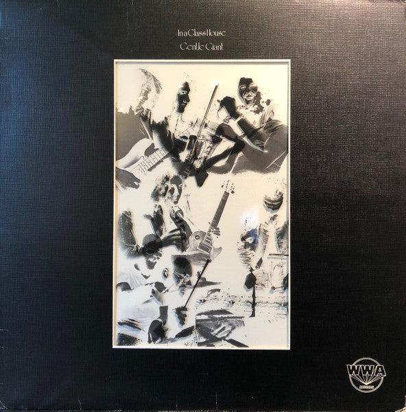 GENTLE GIANT - In a Glass House