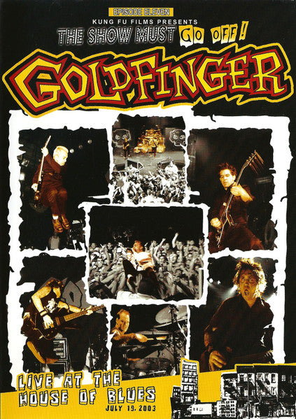 GOLDFINGER - Live at the House of Blues July 19, 2003