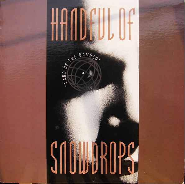 HANDFULL OF SNOWDROPS - Land of the Damned