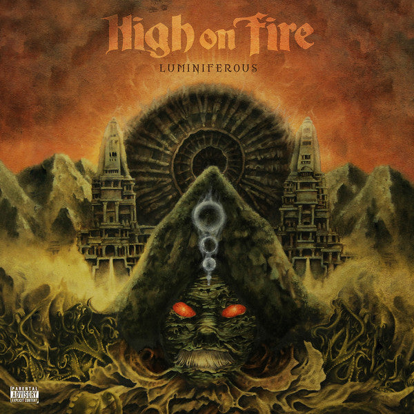 HIGH ON FIRE - Luminiferous