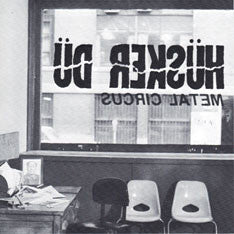 HUSKER DU - Metal Circus