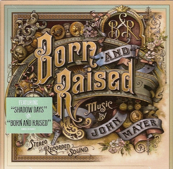 JOHN MAYER - Born And Raised