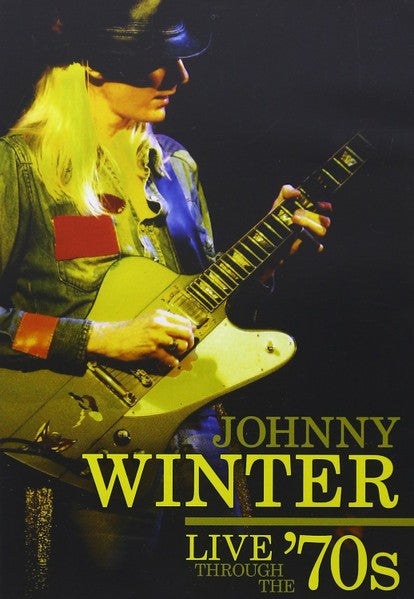 JOHNNY WINTER - Live Through the '70s