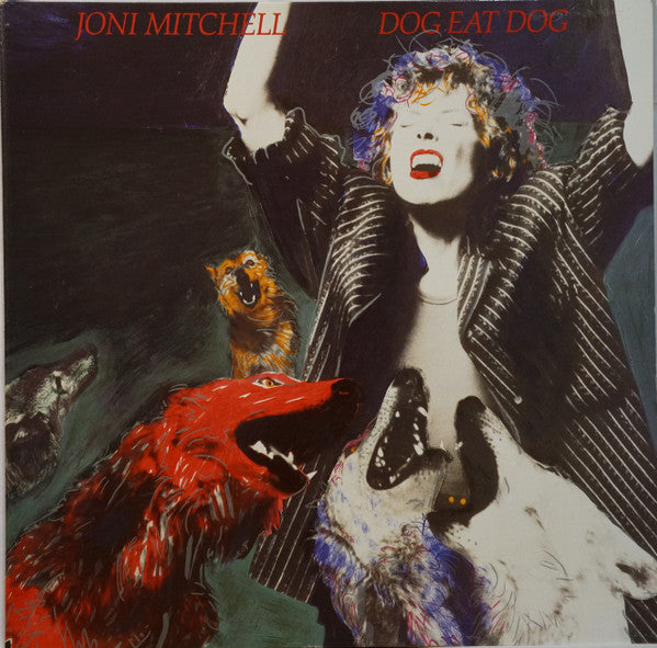 JONI MITCHELL - Dog Eat Dog