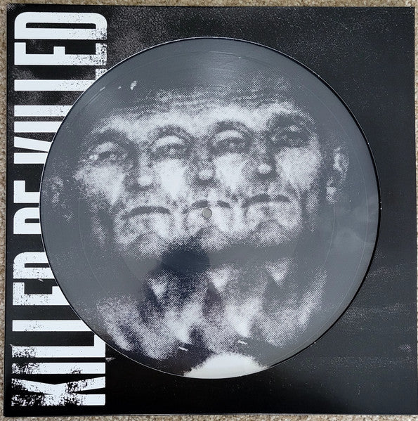 KILLER BE KILLED - Killer be Killed