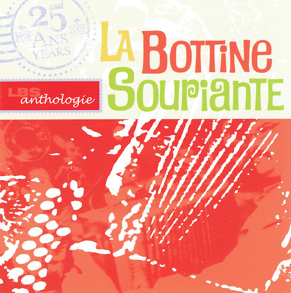 LA BOTINNE SOURIANTE - Anthologie