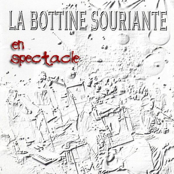 LA BOTTINE SOURIANTE - En Spectacle