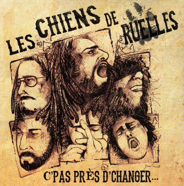 LES CHIENS DE RUELLES - C'pas Pres D'changer...