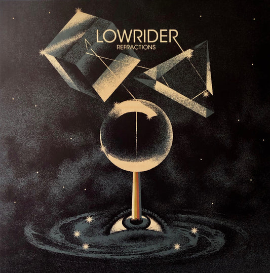 LOWRIDER - Refractions