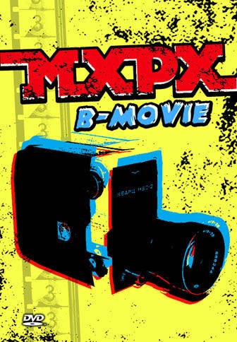 MXPX - B- Movie