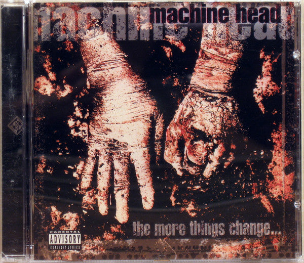 MACHINE HEAD - The More Things Change...