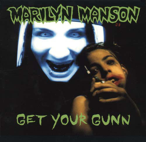 MARILYN MANSON - Get Your Gunn