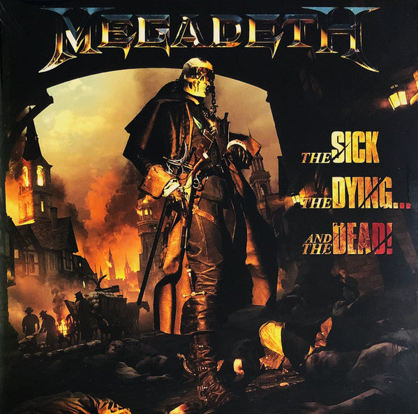 MEGADETH - The Sick, The Dying... and the Dead!