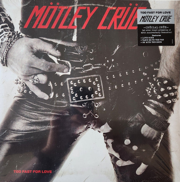 MOTLEY CRUE - Too Fast for Love