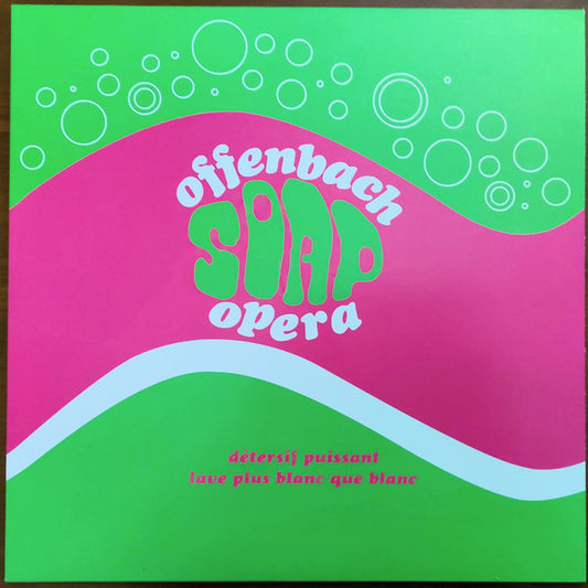 OFFENBACH - Soap Opera