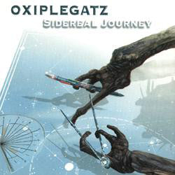 OXIPLEGATZ - Sidereal Journey