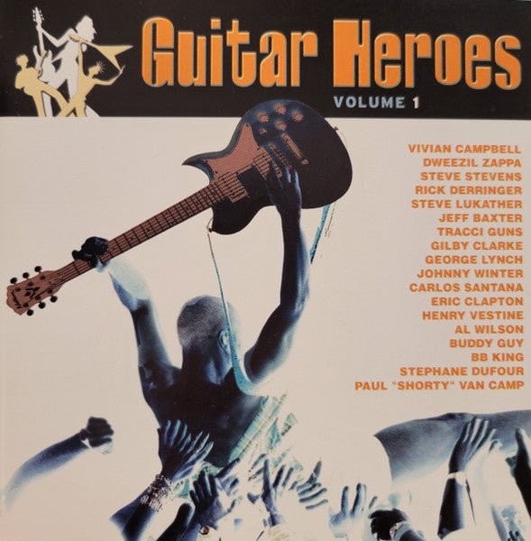 VARIOUS - GUITAR HEROES - Volume 1
