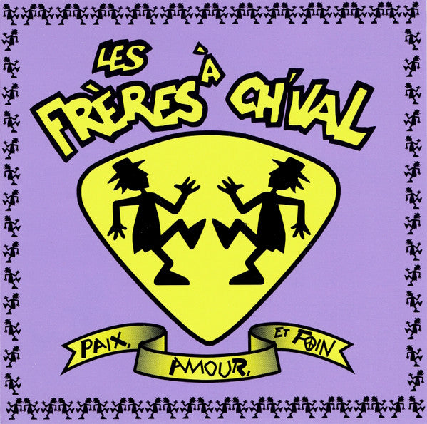 LES FRERES À CH'VAL - Paix Amour et Foin