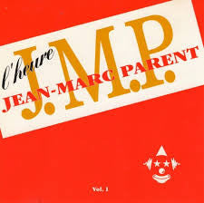 JEAN-MARC PARENT - L'Heure J.M.P. Vol. 1
