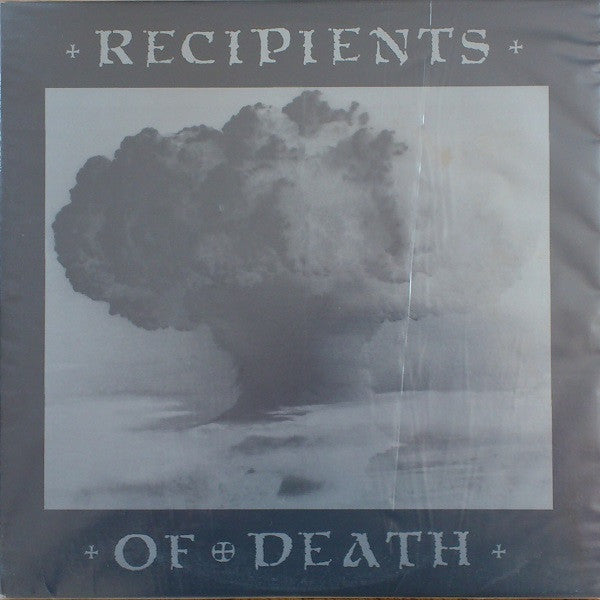 RECIPENTS OF DEATH - Recipients of Death