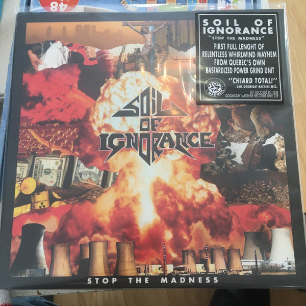 SOIL OF IGNORANCE - Stop the Madness