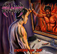 SOLSTICE - Casting the Die