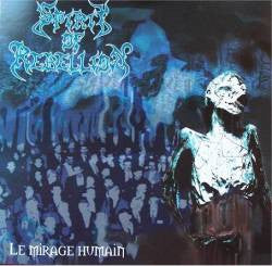 SPIRTIT OF REBELLION - Le Mirage Humain
