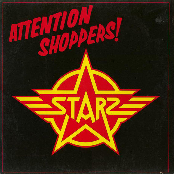 STARZ - Attention Shoppers!