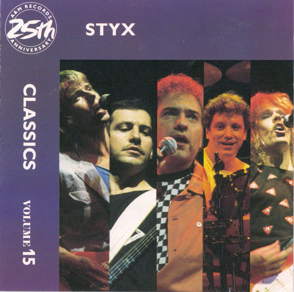 STYX - A&M 25th Anniversary - Classics Volume 15