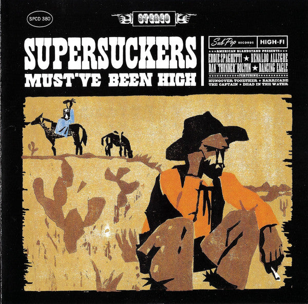 SUPERSUCKERS - Must've Been High