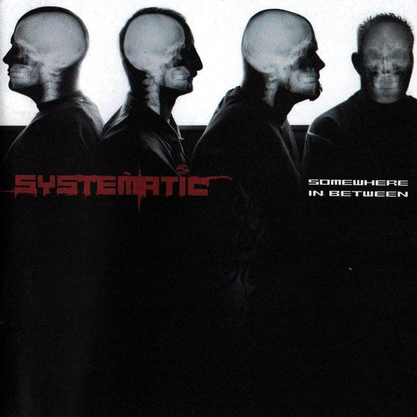 SYSTEMATIC - Somewhere in Between