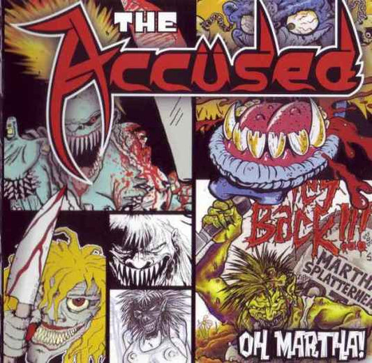 THE ACCUSSED - Oh Martha!