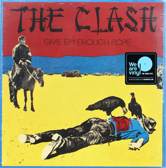 THE CLASH - Give 'Em Enough Hope