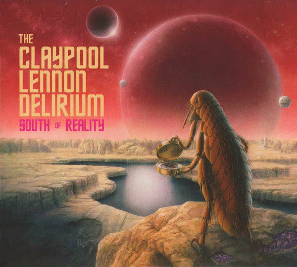 THE CLAYPOOL LENNON DELERIUM - South of Reality