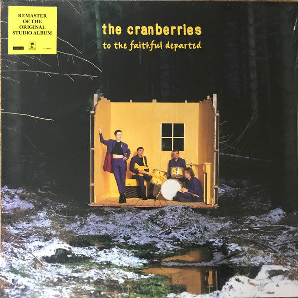 THE CRANBERRIES - To the Faithful Departed