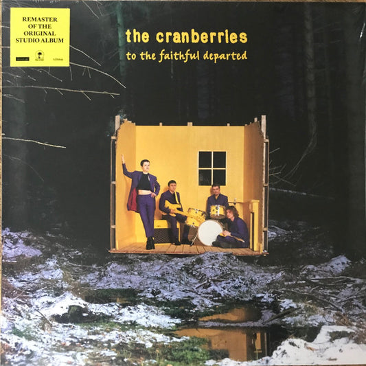 THE CRANBERRIES - To the Faithful Departed