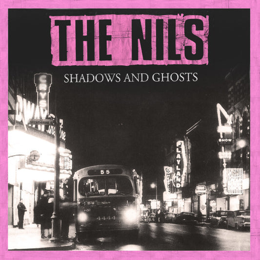 THE NILS Shadows and Ghosts
