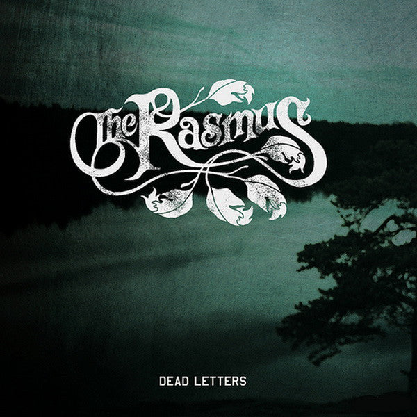THE RASMUS - Dead Letters