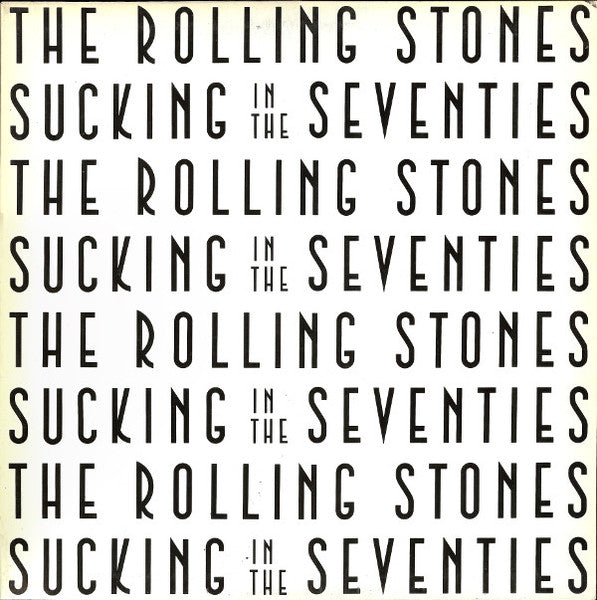 THE ROLLING STONES - Sucking in the Seventies