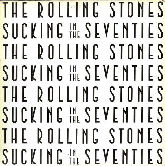 THE ROLLING STONES - Sucking in the Seventies