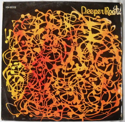 THE ROOTS - Deeper Roots