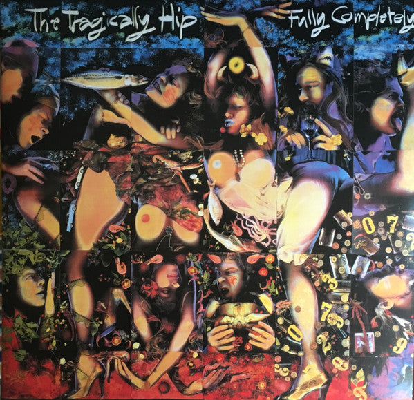 THE TRAGICALLY HIP - Fully Completely
