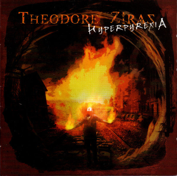 THEODORE ZIRAS - Hyperpyrexia