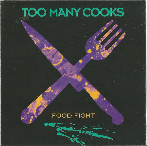 TOO MANY COOKS - Food Fight