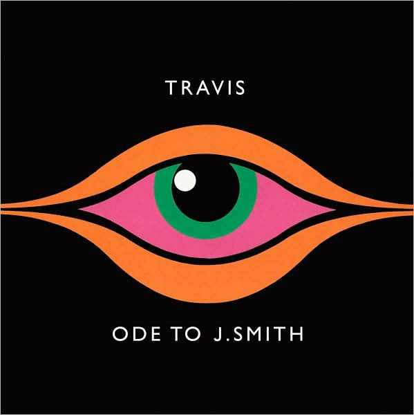 TRAVIS - Ode to J.Smith