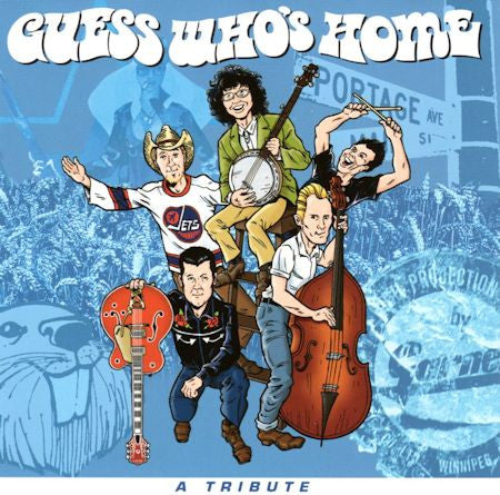GUESS WHO'S HOME - A Tribute